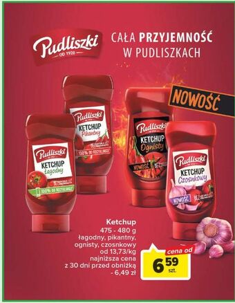 Carrefour Ketchup czosnkowy pudliszki oferta