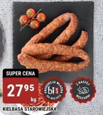 bi1 KIEŁBASA STAROWIEJSKA 1 kg oferta