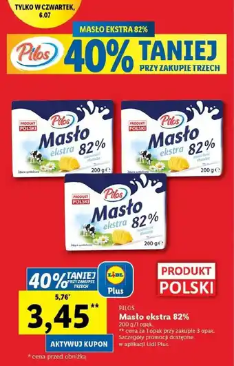 Lidl Pilos Masło ekstra 82% 200g oferta