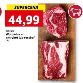 Lidl RZEŹNIK Wołowina - antrykot lub rostbef 1 kg oferta