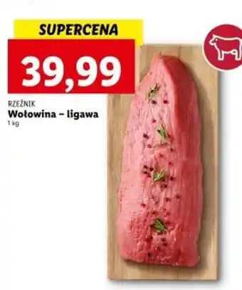 Lidl RZEZNIK Wołowina - ligawa 1kg oferta