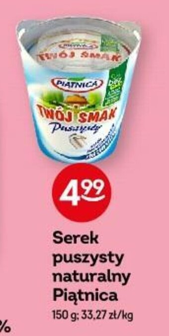 Żabka Serek puszysty naturalny Piątnica 150 g oferta