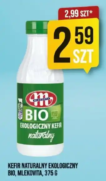 Market Jan KEFIR NATURALNY EKOLOGICZNY BIO, MLEKOVITA, 375 G oferta
