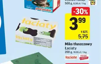 Intermarche Miks tłuszczowy Łaciaty 200g oferta