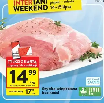 Intermarche Szynka wieprzowa bez kości oferta