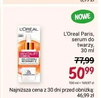 Rossmann Serum do twarzy z wit. c l'oreal revitalift clinical oferta