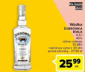 Carrefour Wódka żubrówka biała oferta