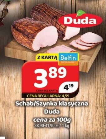 Delfin Schab/Szynka klasyczna Duda 100 g oferta