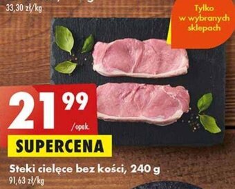 Biedronka Steki cielęce bez kości, 240 g oferta