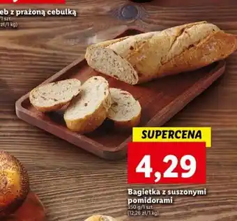 Lidl Bagietka z suszonymi pomidorami 350 g/1 szt. oferta