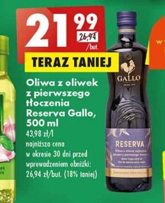 Biedronka Oliwa z oliwek z pierwszego tłoczenia Reserva Gallo, 500 ml oferta