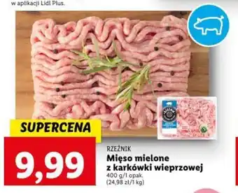 Lidl RZEŹNIK Mięso mielone z karkówki wieprzowej 400 g/1 opak. oferta