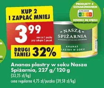 Biedronka Ananas plastry w soku Nasza Spiżarnia, 227 g/120 g oferta