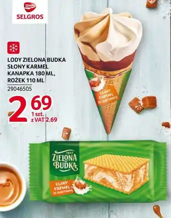 Selgros LODY ZIELONA BUDKA SŁONY KARMEL KANAPKA 180 ML, ROŻEK 110 ML oferta