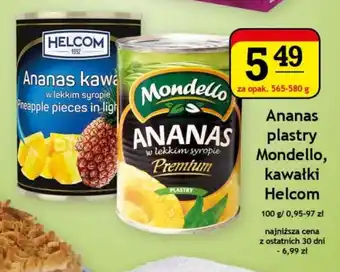 Gram Market Ananas plastry Mondello, kawałki Helcom za opak. 565-580 g oferta