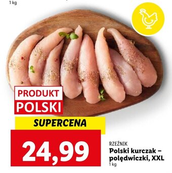 Lidl RZEŹNIK Polski kurczak polędwiczki, XXL 1 kg oferta