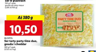 Lidl MLEKPOL Ser tarty party time duo, gouda i cheddar 380g oferta