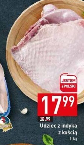 Stokrotka Udziec z indyka z kością 1 kg oferta