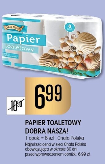 Chata Polska Papier toaletowy dobra nasza! oferta