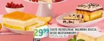 Stokrotka Ciasto Rozkoszniak, Malinowa delicja, Deser brzoskwiniowy oferta