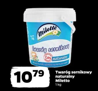 Netto Twaróg sernikowy naturalny Miletto 1 kg oferta