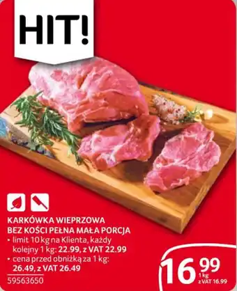 Selgros KARKÓWKA WIEPRZOWA BEZ KOŚCI PEŁNA MAŁA PORCJA 1 KG oferta