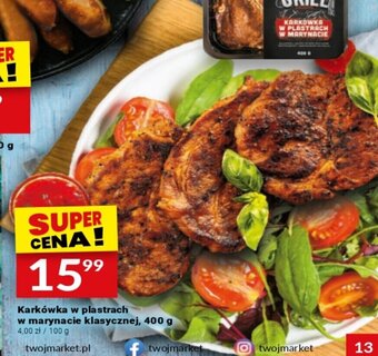 Twój Market Karkówka w plastrach w marynacie klasycznej, 400 g oferta