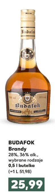 Kaufland Budafok Brandy 28% lub 36% 0,5l oferta
