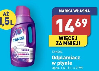 ALDI TANDIL Odplamiacz w płynie 1,5l oferta