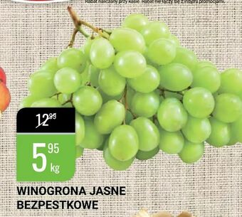 Winogrona jasne bezpestkowe