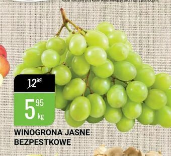 Winogrona jasne bezpestkowe