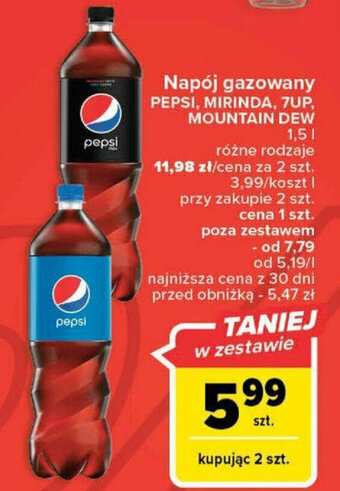 Carrefour Napój gazowany PEPSI, MIRINDA, 7UP, MOUNTAIN DEW 1,5 l oferta