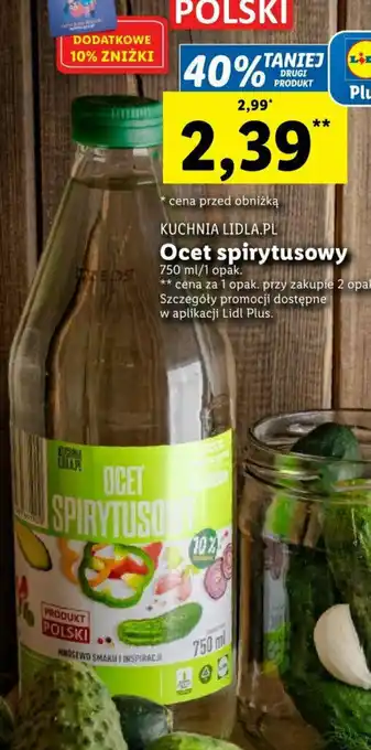 Lidl KUCHNIA LIDLA.PL Ocet spirytusowy 750 ml/1 opak. oferta