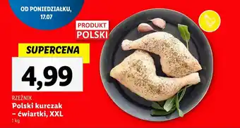 Lidl RZEŹNIK Polski kurczak - ćwiartki, XXL 1 kg oferta