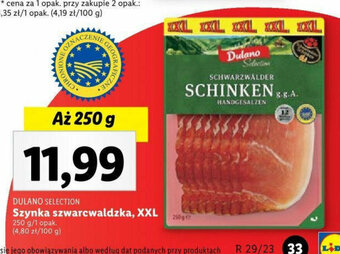 Lidl DULANO SELECTION Szynka szwarcwaldzka, XXL 250g oferta