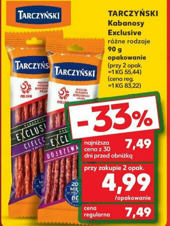 Kaufland TARCZYŃSKI Kabanosy Exclusive 90 g oferta
