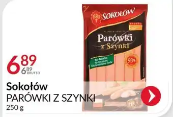 Eurocash Sokołów PARÓWKI Z SZYNKI 250g oferta