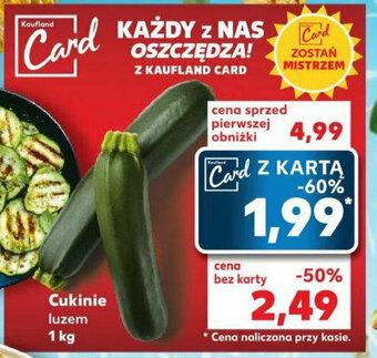 Kaufland Cukinie luzem 1 kg oferta