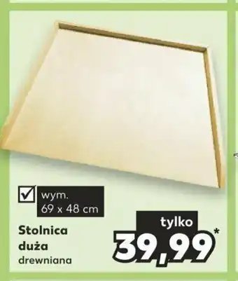 Kaufland Stolnica duża drewniana wym. 69 x 48 cm oferta