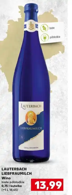 Kaufland Lauterbach Liebfraumilch Wino białe półsłodkie 0,75ml oferta