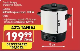 ALDI AMBIANO Automat do pasteryzacji 1800 W Sztuka oferta