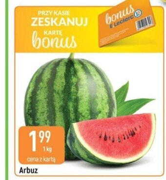 E.Leclerc Arbuz 1 kg oferta