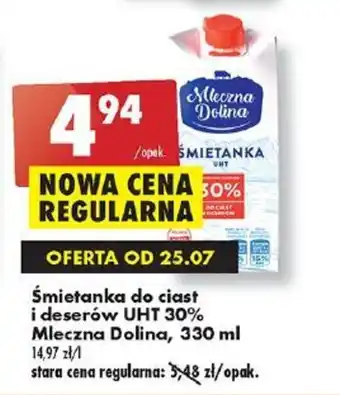 Biedronka Śmietanka do ciast i deserów UHT 30% Mleczna Dolina, 330 ml oferta