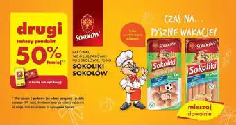 Biedronka drugi tańszy produkt 50% taniej PARÓWKI, 140 G LUB PARÓWKI FOODBOLÓWKI, 130 G SOKOLIKI SOKOŁÓW oferta