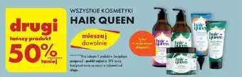 Biedronka WSZYSTKIE KOSMETYKI HAIR QUEEN drugi tańszy produkt 50% taniej oferta