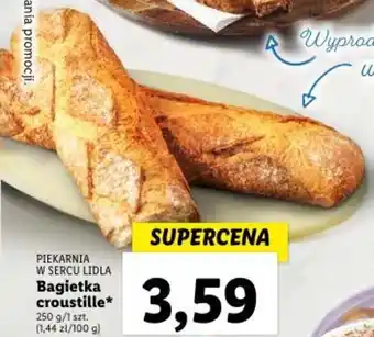 Lidl PIEKARNIA W SERCU LIDLA Bagietka croustille oferta