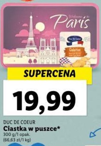 Lidl DUC DE COEUR Ciastka w puszce 300 g oferta