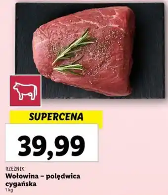 Lidl RZEŹNIK Wołowina – polędwica cygańska 1 kg oferta