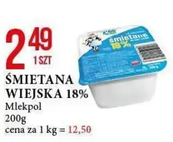 E.Leclerc ŚMIETANA WIEJSKA 18% Mlekpol 200g oferta