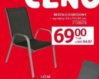 Selgros KRZESŁO OGRODOWE wymiary:54x74x94 cm oferta